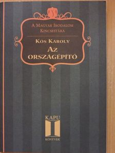 Kós Károly - Az országépítő [antikvár]