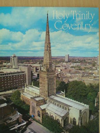 The Parish Church of The Holy Trinity Coventry [antikvár]