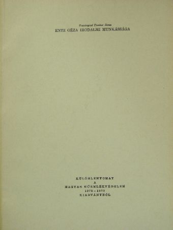 Rozványiné Tombor Ilona - Entz Géza irodalmi munkássága [antikvár]