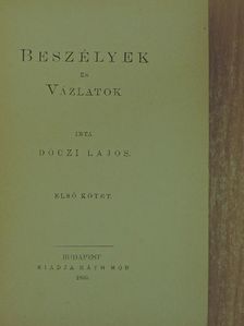 Dóczi Lajos - Beszélyek és vázlatok I. [antikvár]