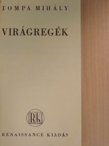 Tompa Mihály - Virágregék [antikvár]