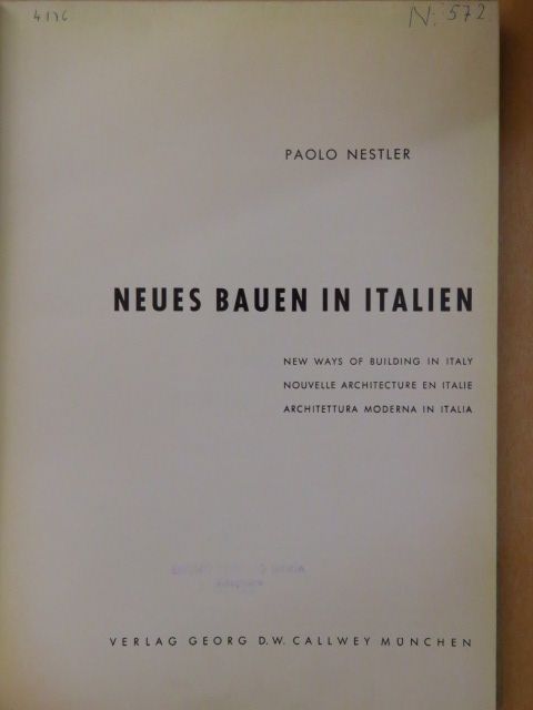 Paolo Nestler - Neues Bauen in Italien [antikvár]