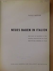 Paolo Nestler - Neues Bauen in Italien [antikvár]