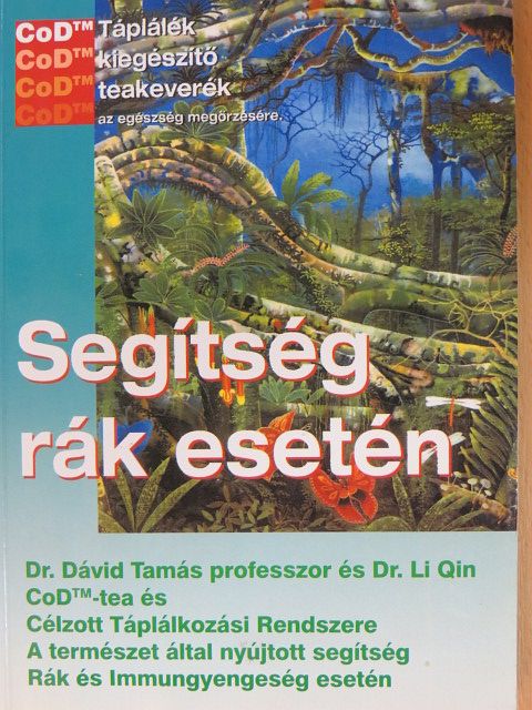Dr. Dávid Tamás - Segítség rák esetén [antikvár]
