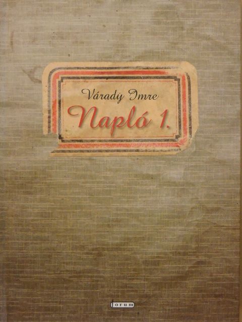 Várady Imre - Napló I. [antikvár]