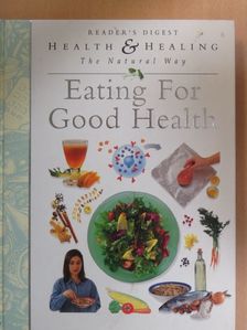 Anita Bean - Eating for Good Health [antikvár]