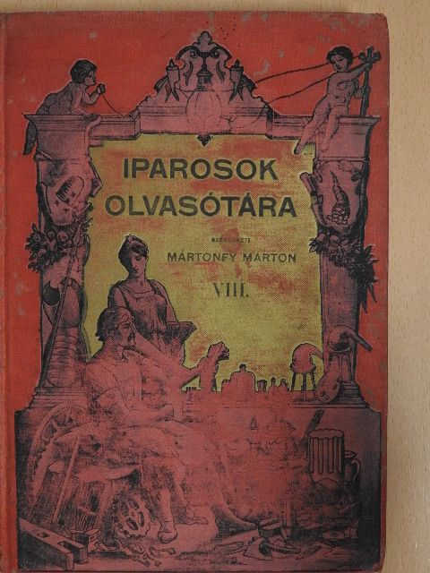 Bánfi János - Iparosok olvasótára 1902/1-10 [antikvár]