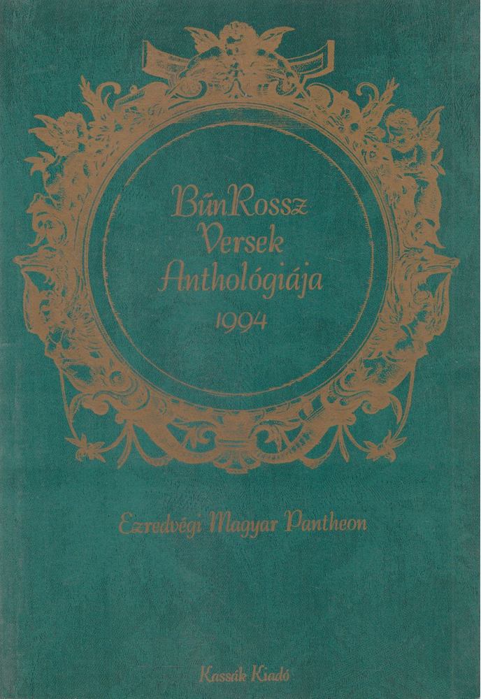 Vágó Zsuzsanna - BűnRossz Versek Anthológiája 1994 [antikvár]