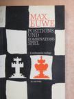 Max Euwe - Positions- und Kombinationsspiel im Schach [antikvár]