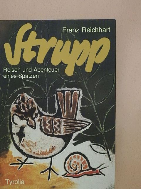 Franz Reichhart - Strupp [antikvár]