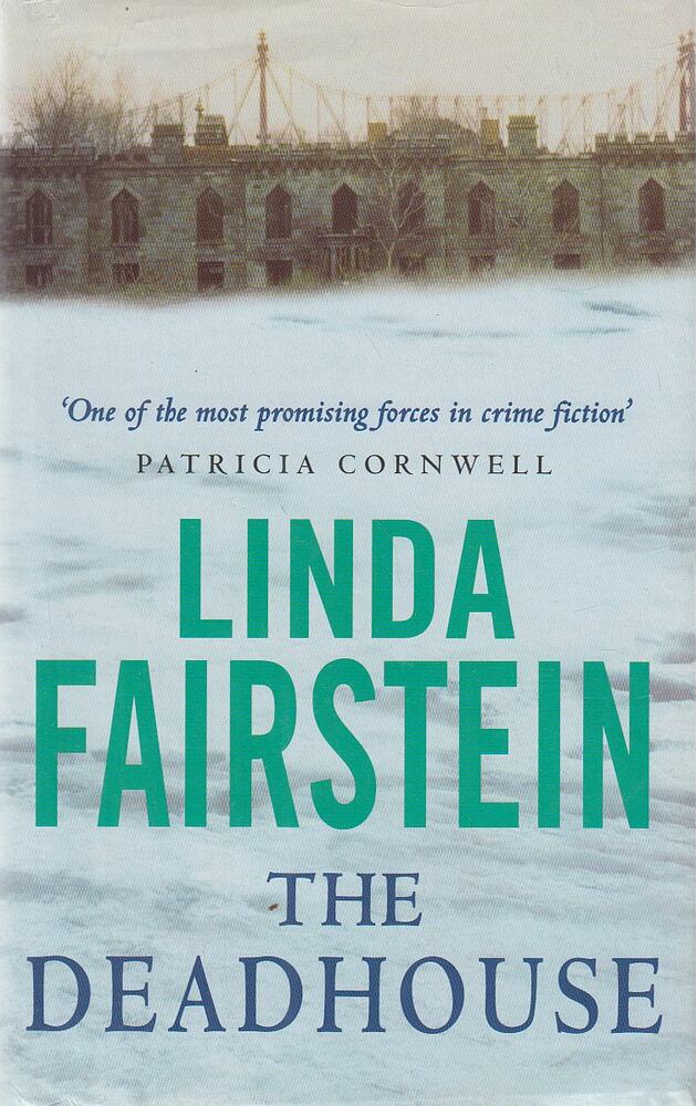 Linda Fairstein - The Deadhouse [antikvár]