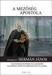 Vetési László[szerk.] - A mezőség apostola