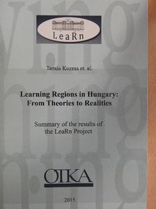 Ágnes Engler - Learning Regions in Hungary: From Theories to Realities [antikvár]