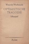 Wischnewski, Wsevolod - Optimistische Tragödie [antikvár]