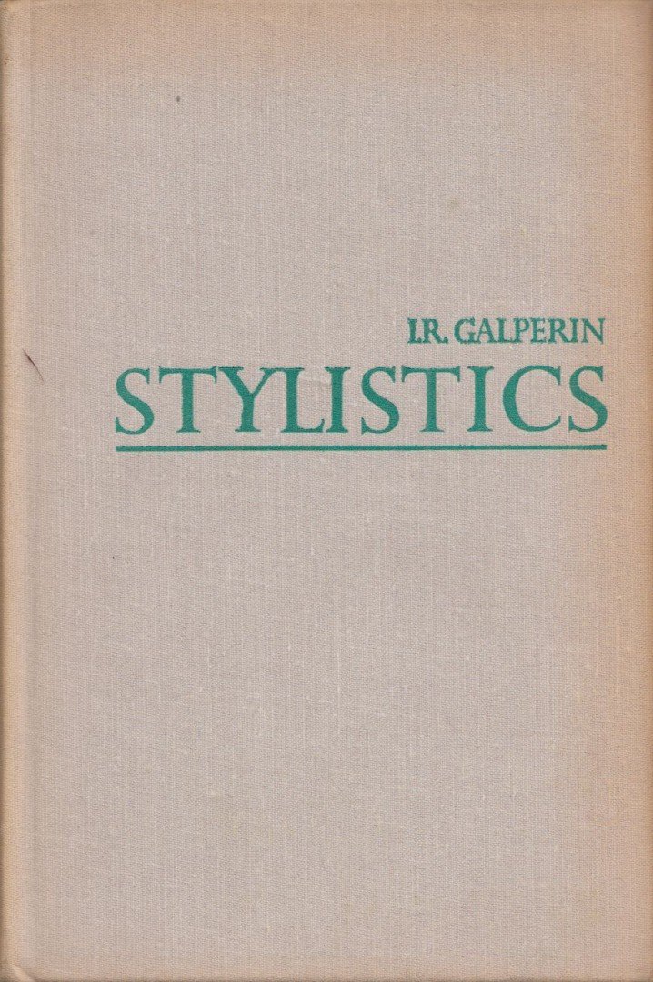 Ilja Galperin - Stylistics [antikvár]