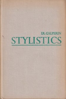 Ilja Galperin - Stylistics [antikvár]