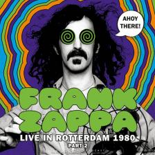 FRANK ZAPPA - LIVE IN ROTTERDAM 1980 LP FRANK ZAPPA