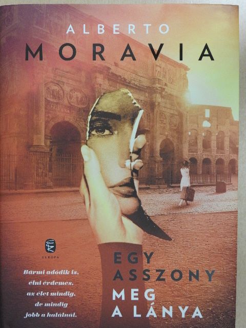 Alberto Moravia - Egy asszony meg a lánya [antikvár]