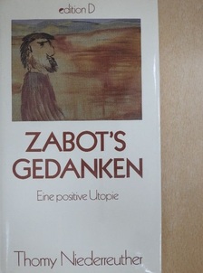 Thomy Niederreuther - Zabot's Gedanken [antikvár]