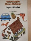 E. C. Parnwell - Oxford English Picture Dictionary [antikvár]