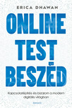 Erica Dhawan - Online testbeszéd [eKönyv: epub, mobi]