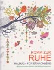 Komm zur Ruhe - Malbuch für Erwachsene [antikvár]
