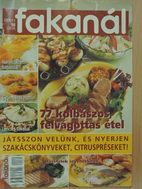 Fakanál - 77 kolbászos, felvágottas étel [antikvár]