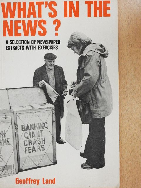 Geoffrey Land - What's in the News? [antikvár]