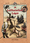 REJTŐ JENŐ - KORCSMÁROS PÁL - A láthatatlan légió