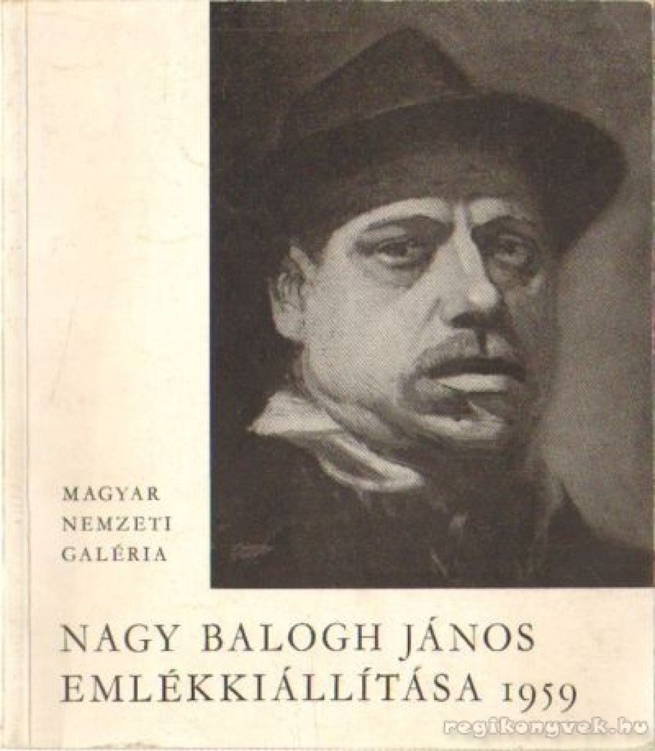 NÉMETH LAJOS - Nagy Balogh János emlékkiállítása 1959 [antikvár]