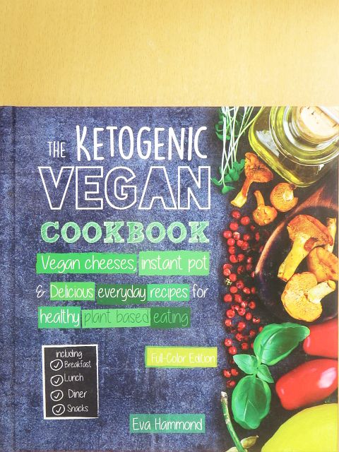Eva Hammond - The Ketogenic Vegan Cookbook [antikvár]
