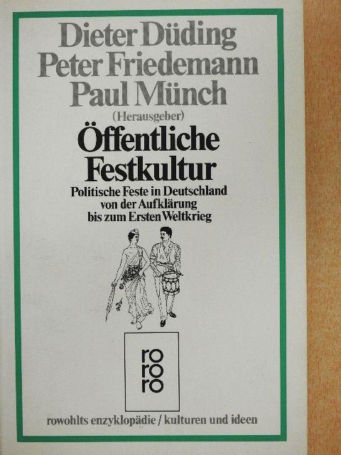 Dieter Düding - Öffentliche Festkultur [antikvár]