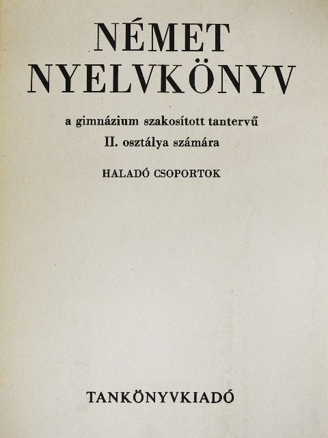 Dr. Kovács János - Német nyelvkönyv II. [antikvár]
