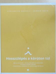 Koniorczyk Borbála - Hosszúlépés a körúton túl [antikvár]