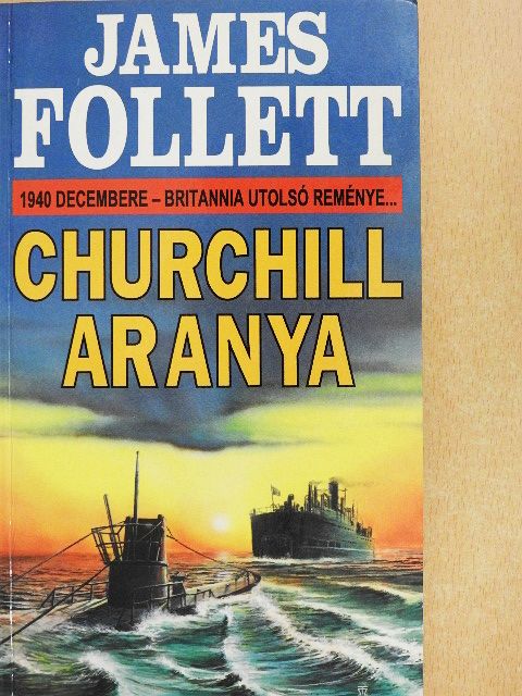 James Follett - Churchill aranya [antikvár]