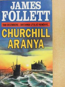 James Follett - Churchill aranya [antikvár]