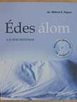 Dr. Wilfred R. Pigeon - Édes álom - CD-vel [antikvár]