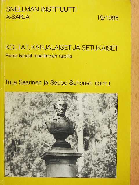 Heikki J. Hyvärinen - Koltat, Karjalaiset ja Setukaiset [antikvár]