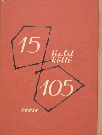 Bede Anna - 15 fiatal költő 105 verse [antikvár]