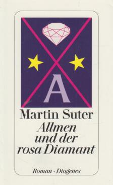 Suter, Martin - Allmen und der rosa Diamant [antikvár]