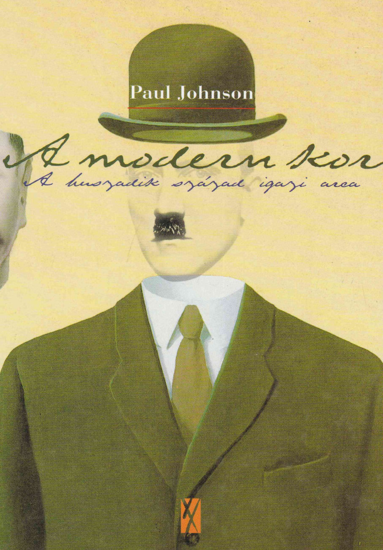 Paul JOHNSON - A modern kor [antikvár]