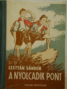 Lestyán Sándor - A nyolcadik pont [antikvár]