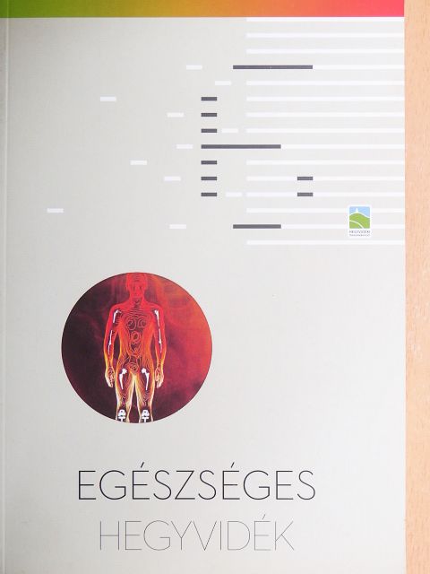 Gallai Dolores - Egészséges hegyvidék [antikvár]