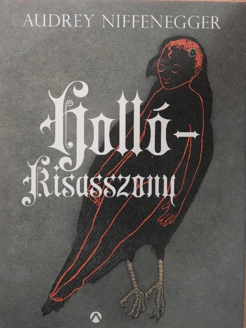 Audrey Niffenegger - Hollókisasszony [antikvár]