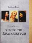 Prancz Zoltán - Ki nekünk Jézus Krisztus? [antikvár]