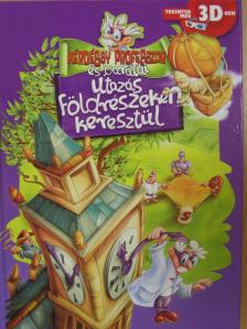 Utazás földrészeken keresztül [antikvár]