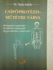 Dr. Vajda András - Csípőprotézis-műtétre várva [antikvár]