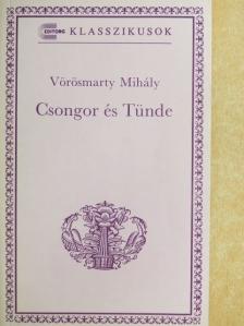 Vörösmarty Mihály - Csongor és Tünde [antikvár]