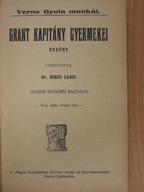 Verne Gyula - Grant kapitány gyermekei I-II. [antikvár]