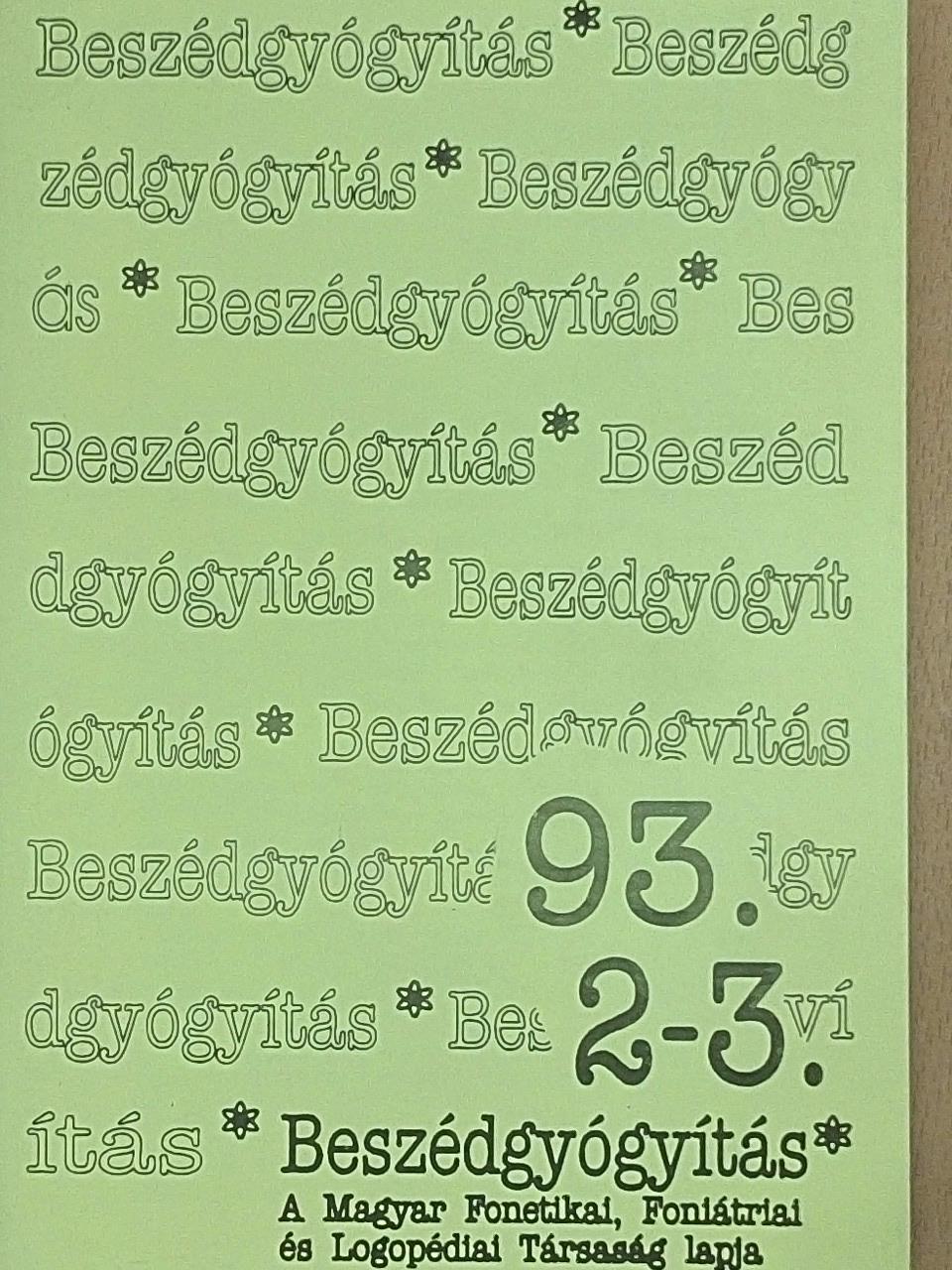 Bittera Tiborné - Beszédgyógyítás 1993/2-3. [antikvár]